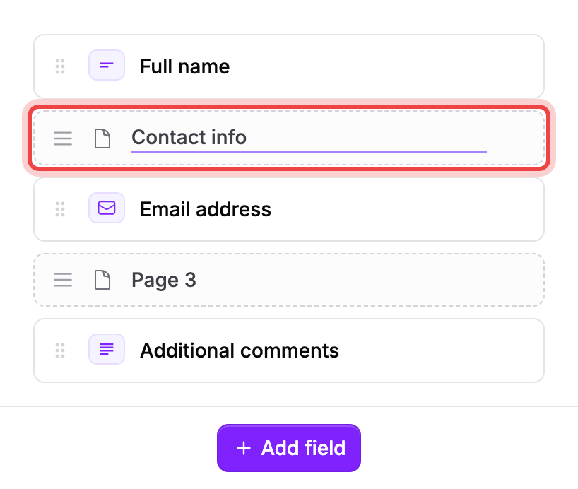 A page break row in the field list, renamed to a custom page name