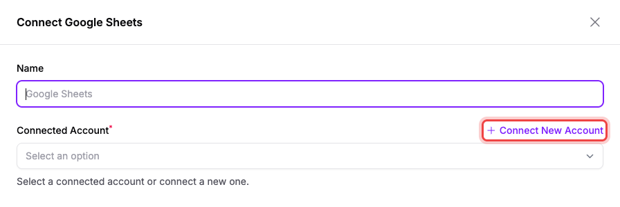 The Connect Google Sheets panel with the Connect New Account link highlighted