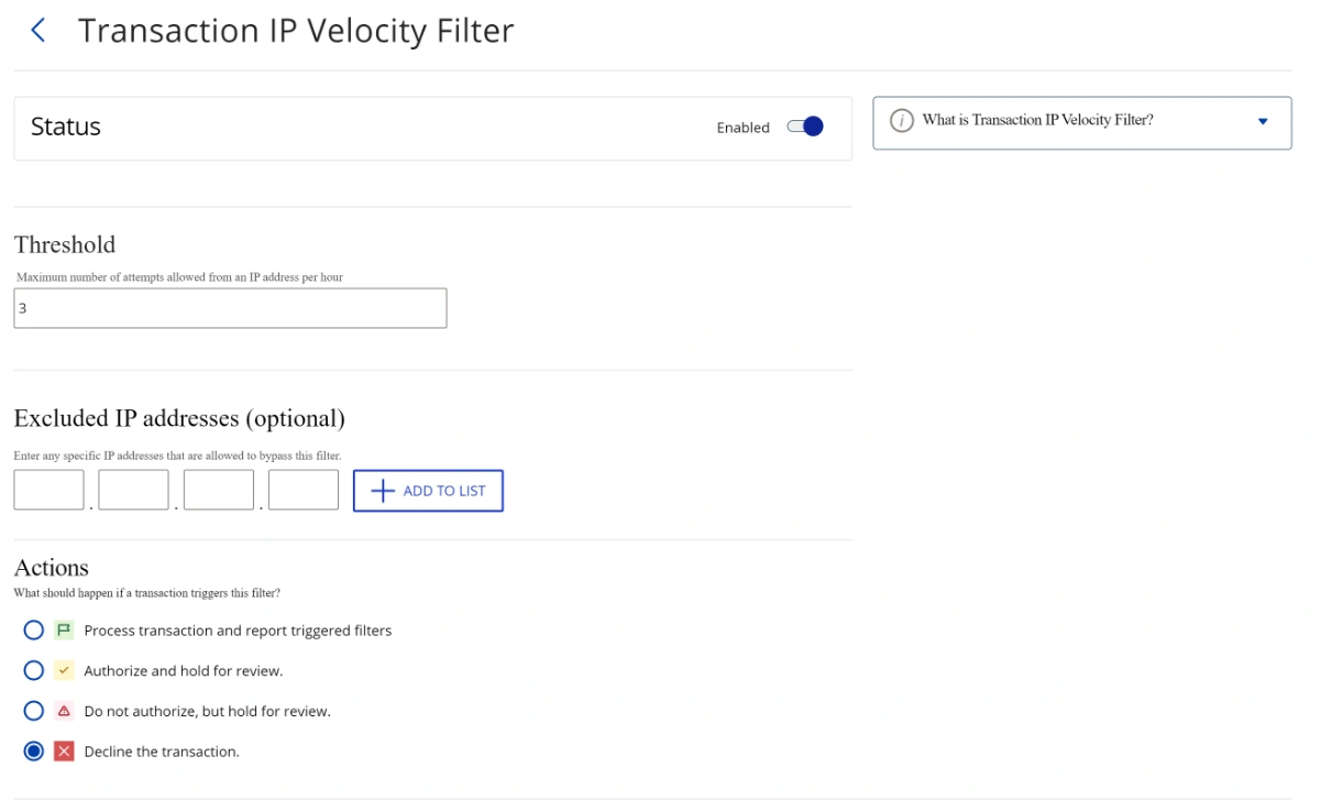 The Transaction IP Velocity Filter set to 3 attempts per IP per hour with the decline action selected
