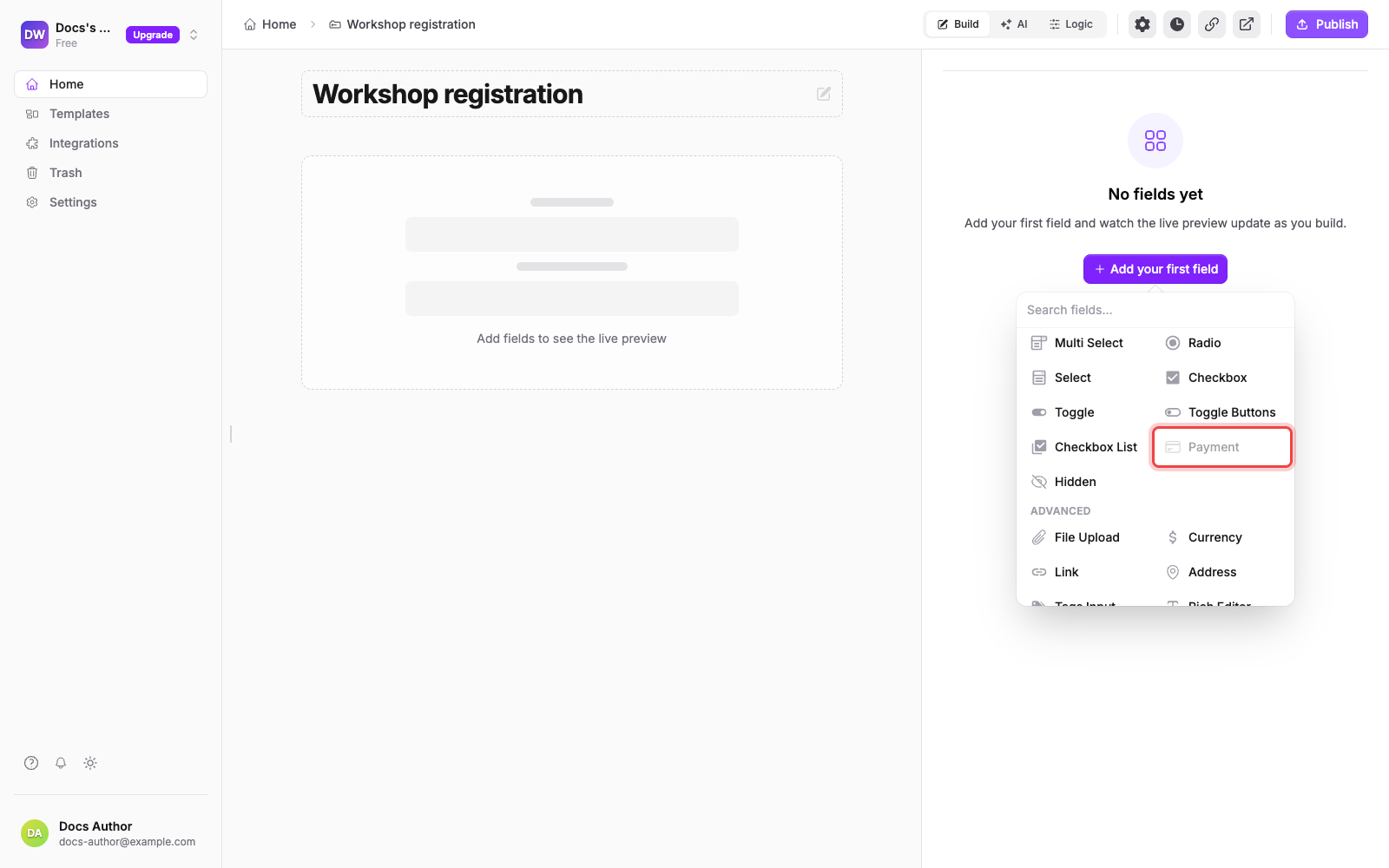 The add-field menu with the Payment field greyed out before a provider is connected