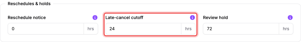 Reschedule, late-cancel, and review-hold settings