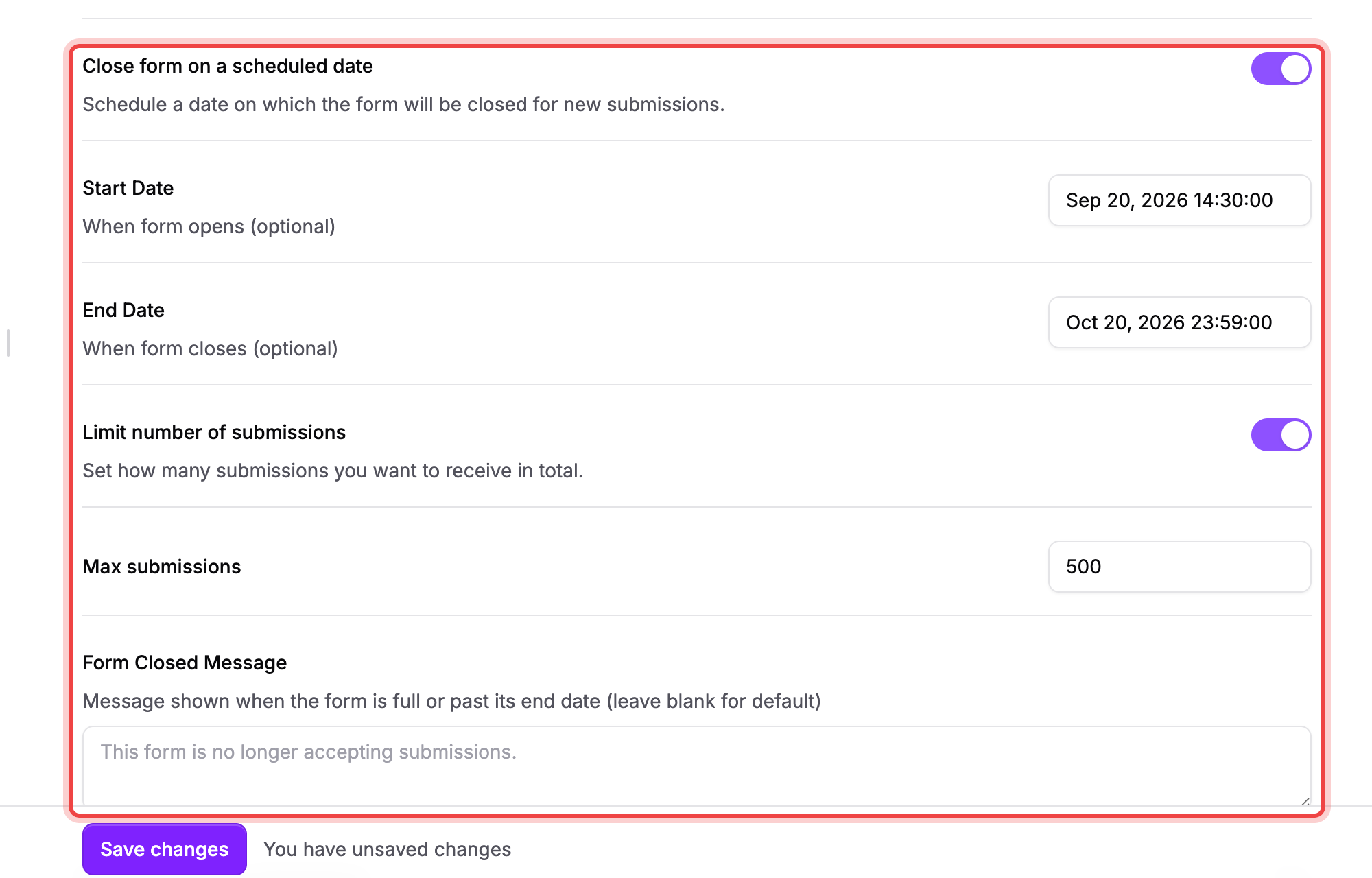The Close form on a scheduled date and Limit number of submissions settings under Access, with Start Date and End Date set, Max submissions set to 500, and the default Form Closed Message placeholder showing