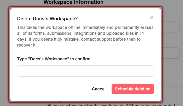 The delete confirmation asking you to type the workspace name, with Cancel and Schedule deletion